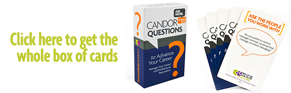 Candor Questions to Advance Your Career 